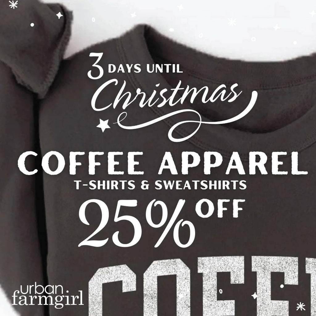 Coffee Apparel - 25% Off