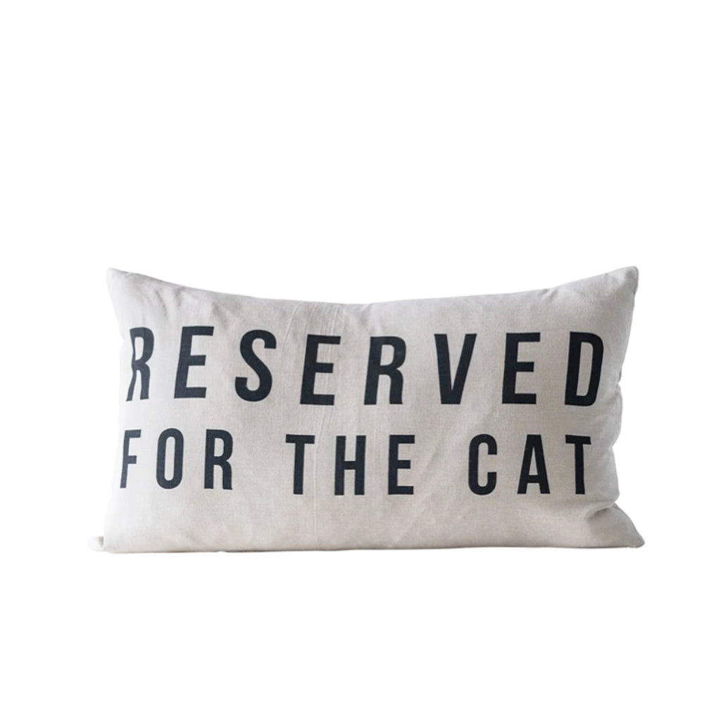 Reserved for the Cat Pillow